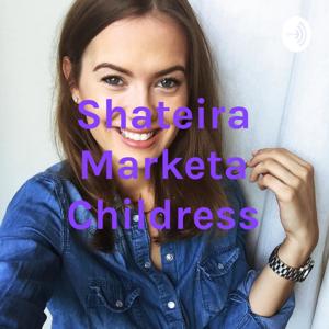 Shateira Marketa Childress