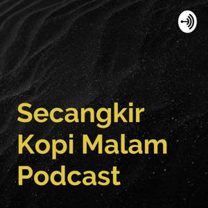 Secangkir Kopi Malam Podcast