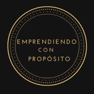 Emprendiendo con Propósito/ Alejandra Navarro