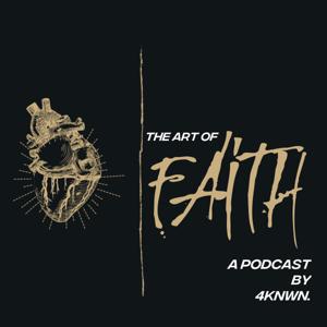 The Art of Faith