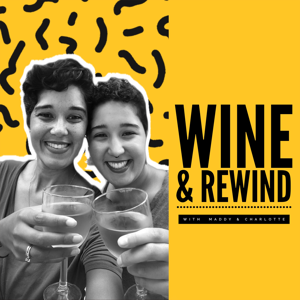 Wine & Rewind