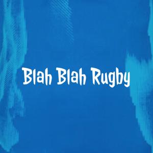 Blah Blah Rugby