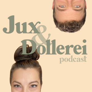 Jux und Dollerei