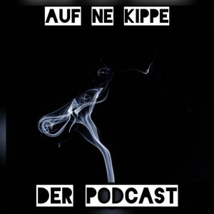 Auf ne Kippe - Der Podcast