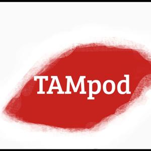 TamPod