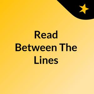 Read Between The Lines