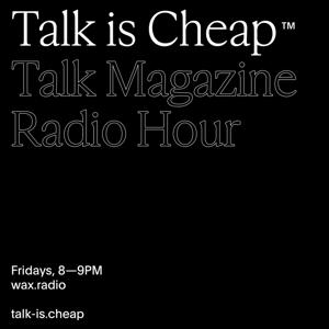 Talk is Cheap