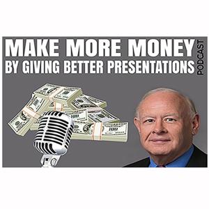 Make More Money W/ Better Presentations