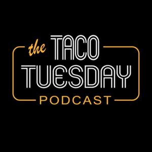 Taco Tuesday Podcast by FOMO