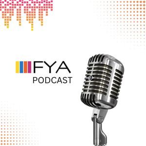 FYA podcast