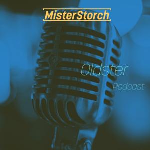 MisterStorch Oldster Podcast