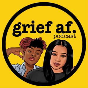 Grief AF Podcast