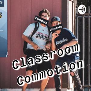 Classroom Commotion