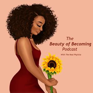 The Beauty of Becoming Podcast