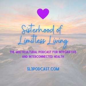 Sisterhood of Limitless Living