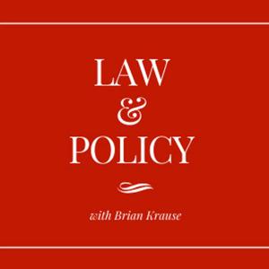 Law & Policy with Brian Krause