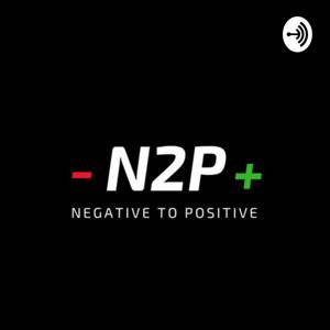 N2P - The Podcast