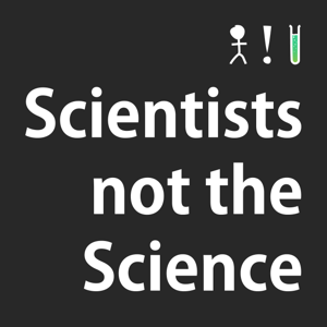 Scientists not the Science