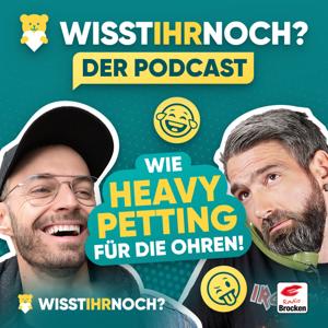 Wisst ihr noch? - Der Podcast