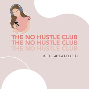 The No Hustle Club