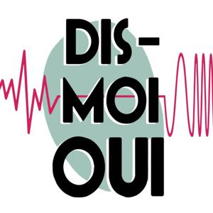 Dis-moi oui