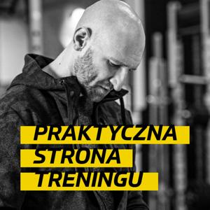 Praktyczna Strona Treningu by Artur Mohr