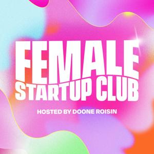 Female Startup Club by Female Startup Club