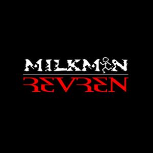 MilkMan & Revren