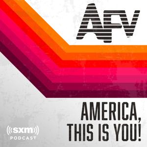 AFV: America This Is You! by SiriusXM