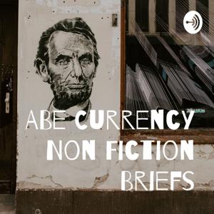 ABe Currency Non Fiction Briefs
