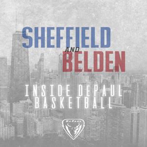 Sheffield and Belden: Inside DePaul Basketball