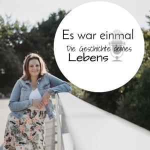 Es war einmal - Die Geschichte deines Lebens