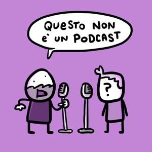 Questo non è un podcast