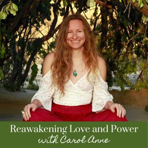 Reawakening Love and Power