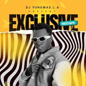 Yungmad.L.A Exclusive Mixtape