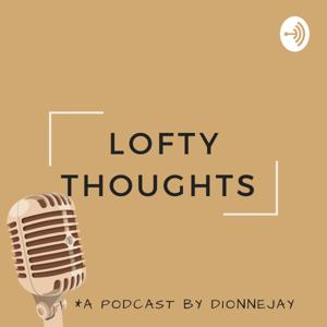 Lofty Thoughts