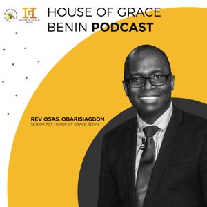 House of Grace Benin Podcast