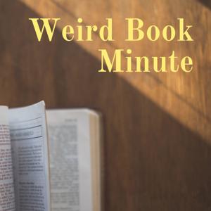 Weird Book Minute