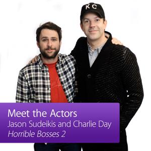 Jason Sudeikis and Charlie Day: Meet the Actor by Apple