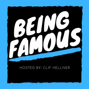 Being Famous Podcast