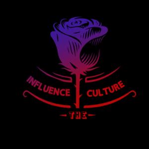 Influence The Culture Podcast