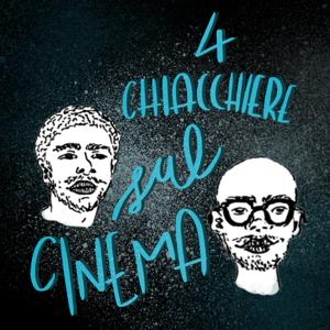 4 chiacchiere sul Cinema