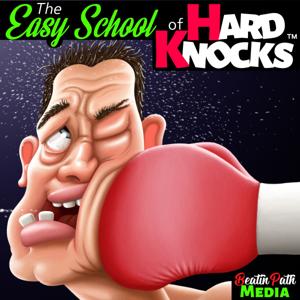 The Easy School of Hard Knocks