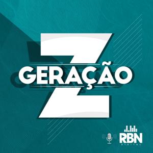 Geração Z - RBN