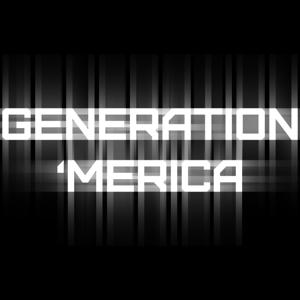 Generation 'Merica