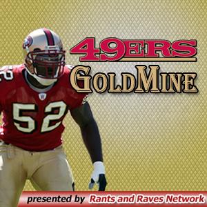 49ers Goldmine | NFL Rants & Raves