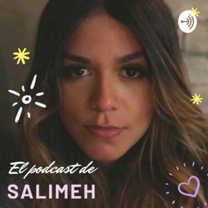 El podcast de Salimeh