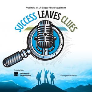 Success Leaves Clues with Robin Bailey and Al McDonald