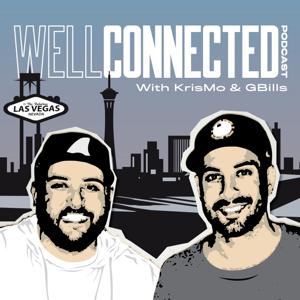 Well Connected with KrisMo and Gbills
