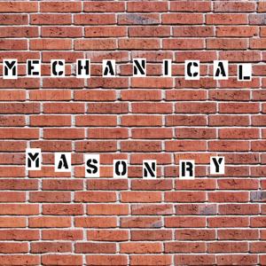 Mechanical Masonry